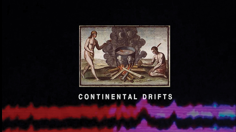 Continental Drifts